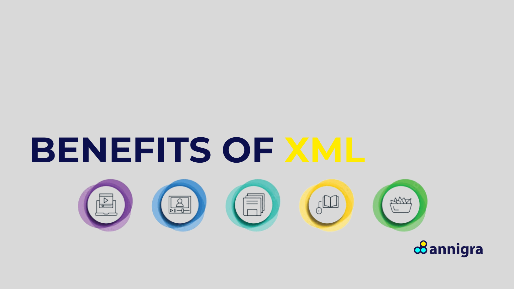 benefits of xml
